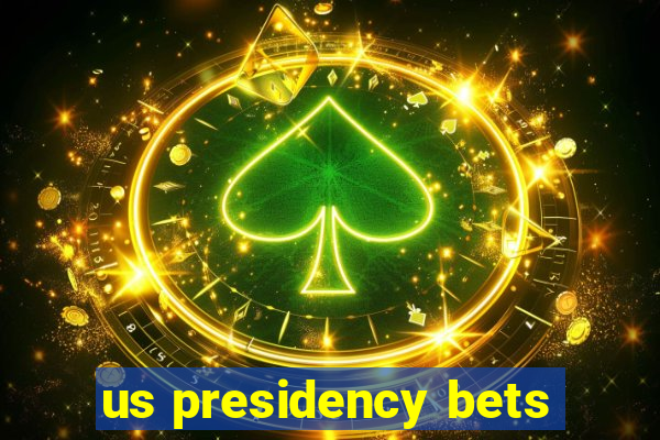 us presidency bets