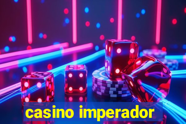 casino imperador