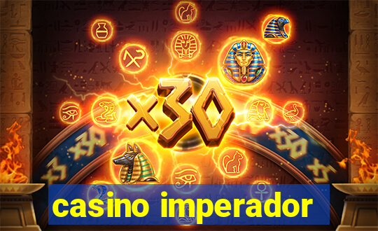 casino imperador