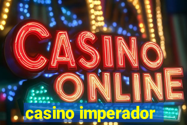 casino imperador