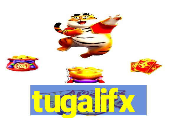 tugalifx