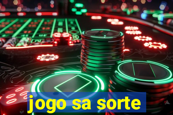 jogo sa sorte