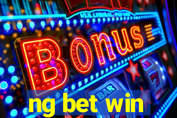 ng bet win