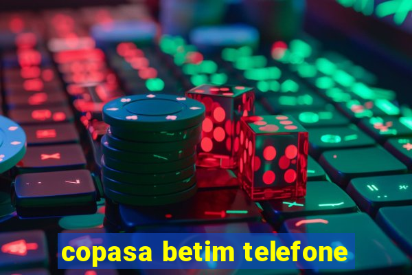 copasa betim telefone