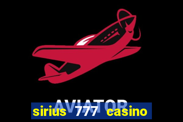 sirius 777 casino login download