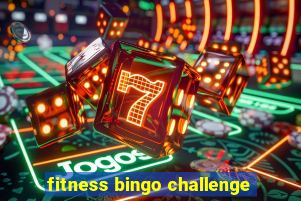 fitness bingo challenge