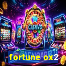 fortune ox2