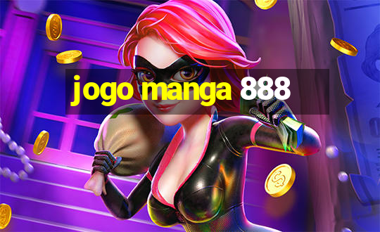 jogo manga 888