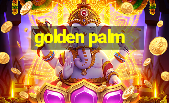 golden palm