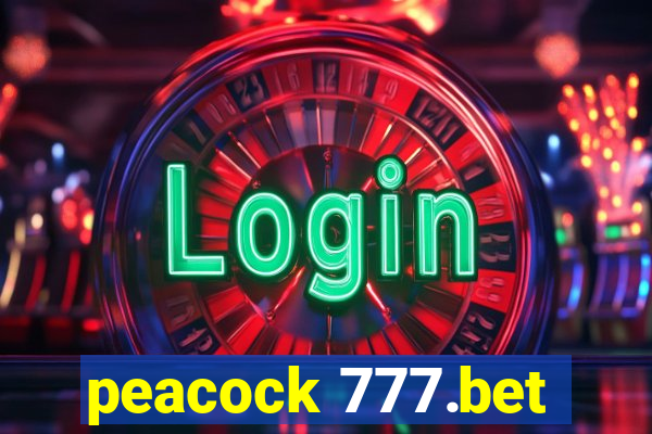 peacock 777.bet