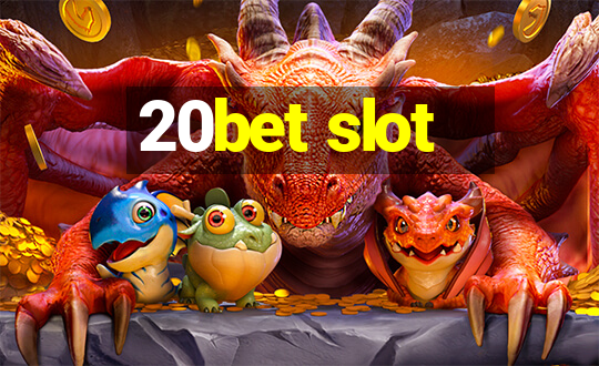 20bet slot