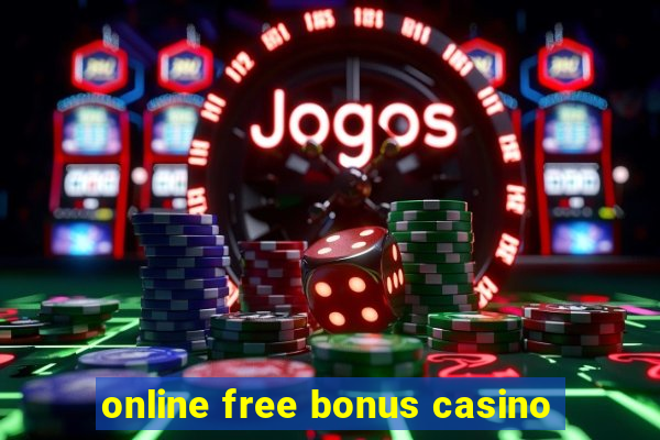 online free bonus casino