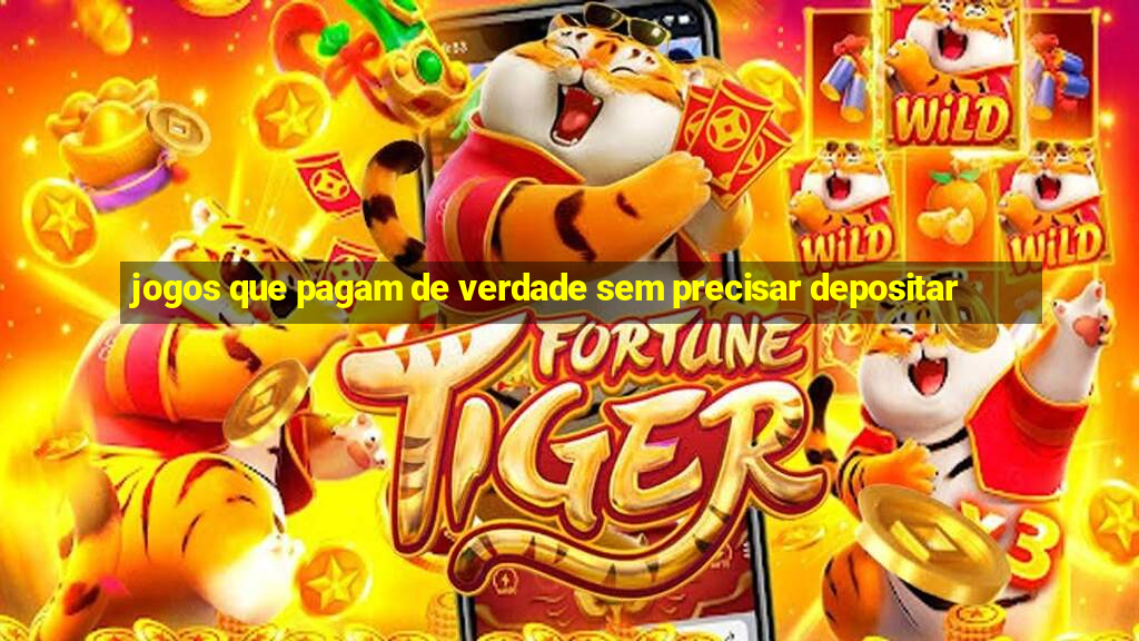 jogos que pagam de verdade sem precisar depositar