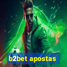 b2bet apostas