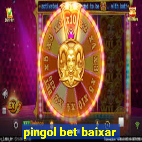 pingol bet baixar