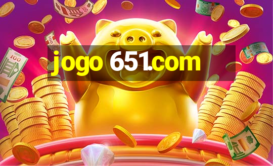 jogo 651.com