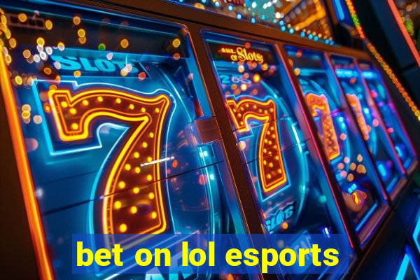 bet on lol esports