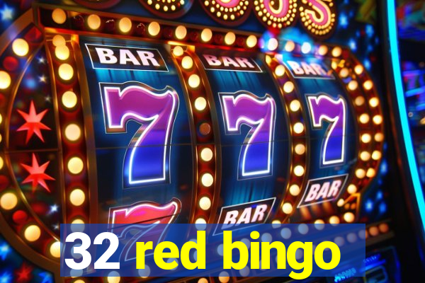 32 red bingo