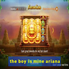 the boy is mine ariana