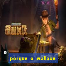 porque o wallace saiu do cruzeiro