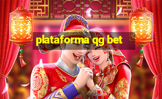 plataforma qg bet