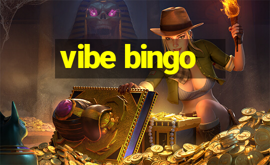 vibe bingo