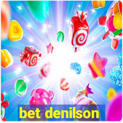 bet denilson