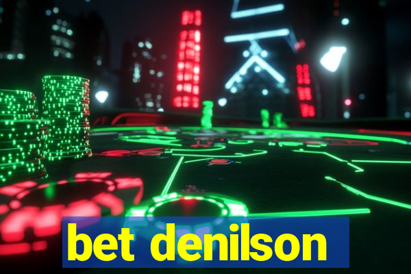 bet denilson