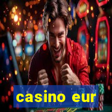 casino eur