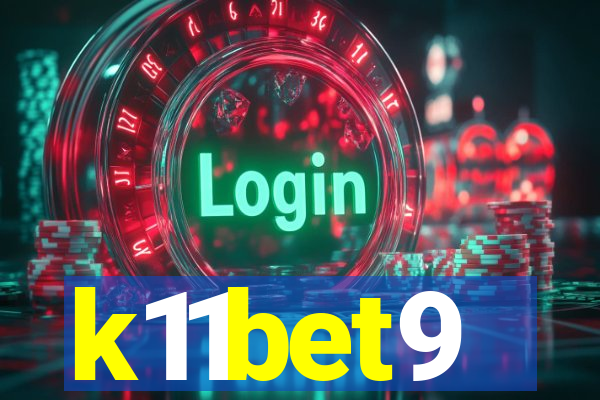 k11bet9