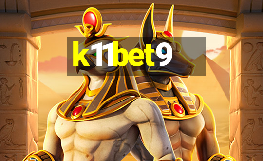 k11bet9