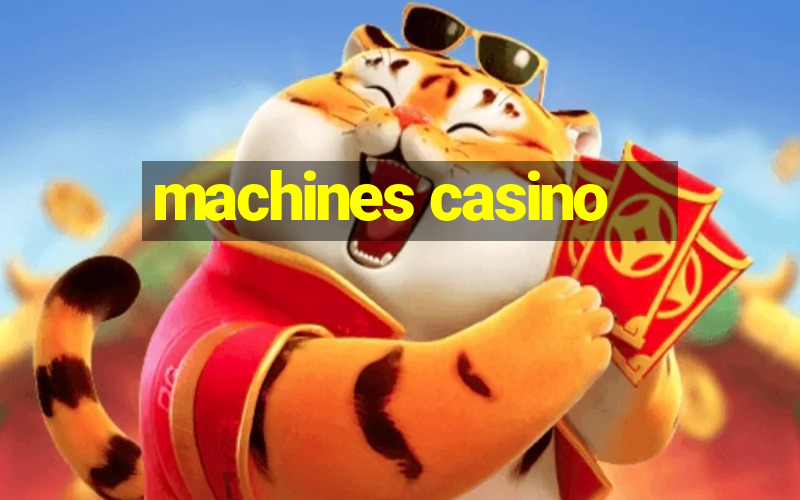 machines casino