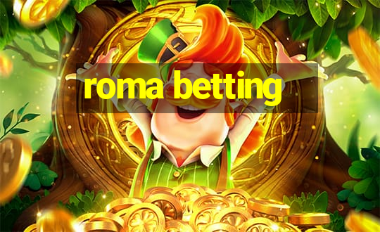 roma betting