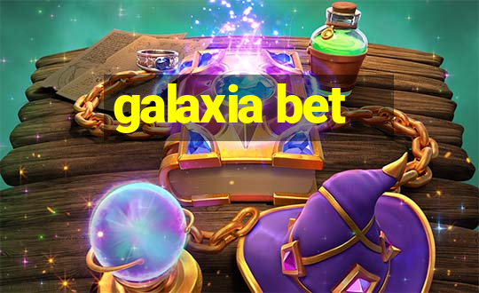 galaxia bet