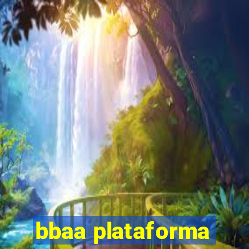 bbaa plataforma