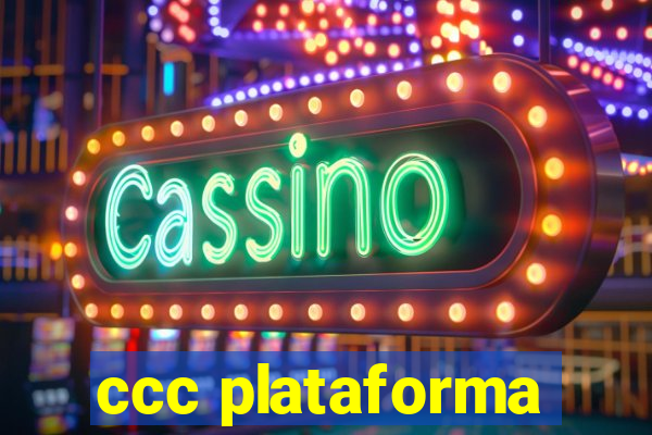 ccc plataforma