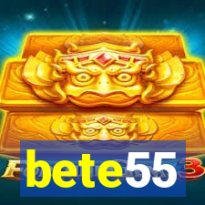 bete55