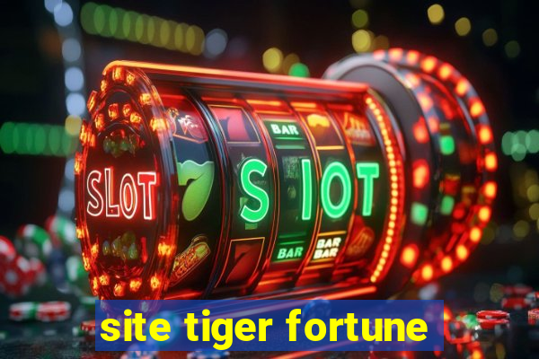 site tiger fortune