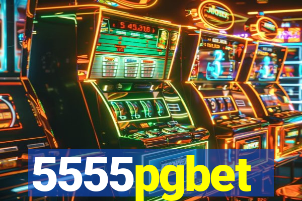 5555pgbet