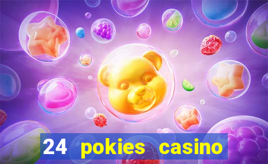 24 pokies casino no deposit bonus codes