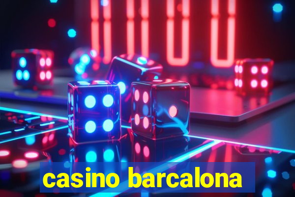 casino barcalona