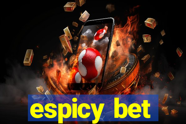 espicy bet