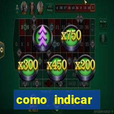 como indicar plataforma de jogos