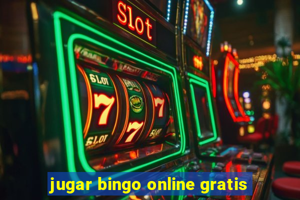 jugar bingo online gratis