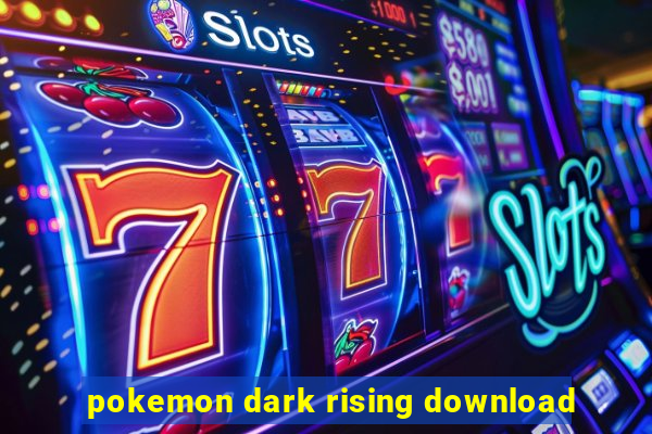 pokemon dark rising download