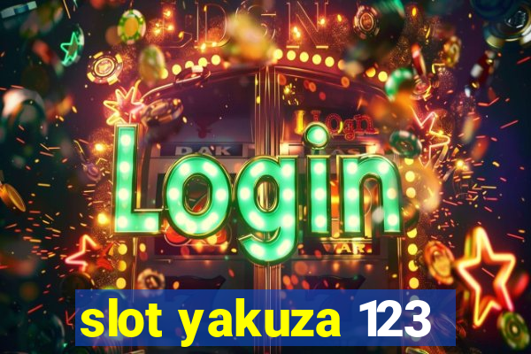 slot yakuza 123