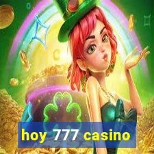 hoy 777 casino