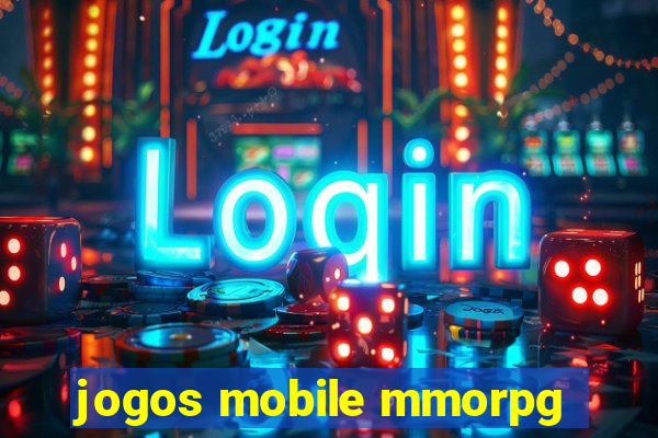 jogos mobile mmorpg