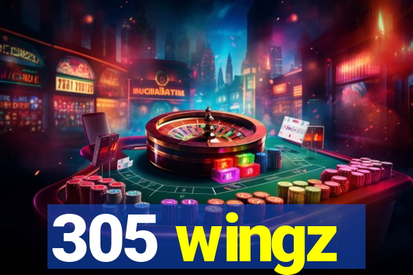 305 wingz