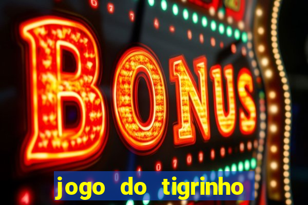 jogo do tigrinho vai acabar